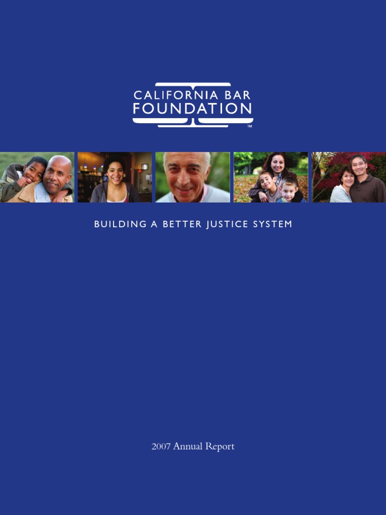 California Bar Foundation 2007 Annual Report PDF State Bar Of