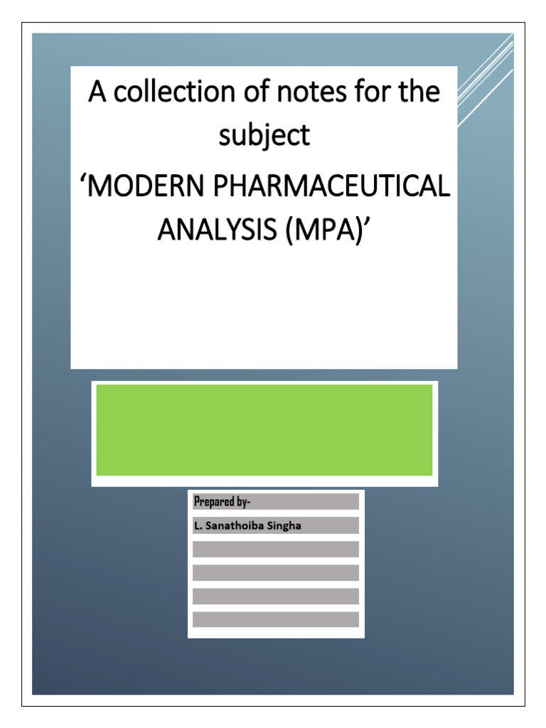 Modern Pharmaceutical Analysis Notes | PDF | Electrospray Ionization ...
