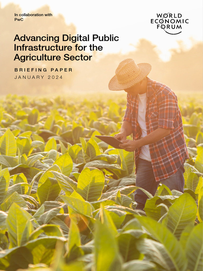 WEF Advancing Digital Public Infrastructure Agriculture Sector 2024 ...
