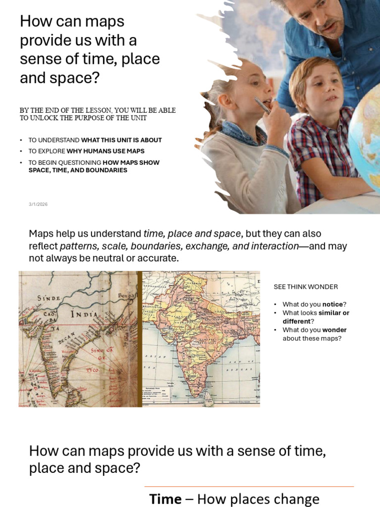 MYP 1- How can maps provide us with a sense of time, place and space ...