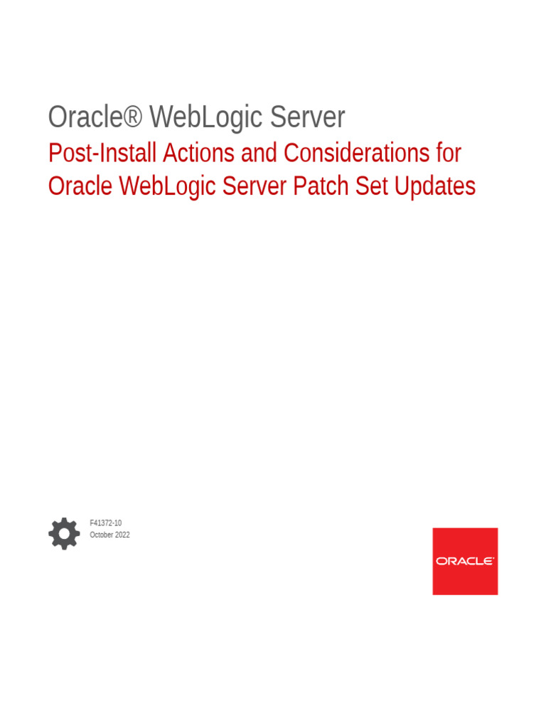 Post-Install Actions and Considerations For Oracle WebLogic Server ...