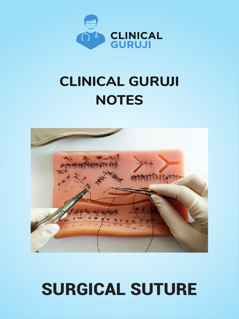Surgical Suture | PDF | Surgical Suture | Surgery