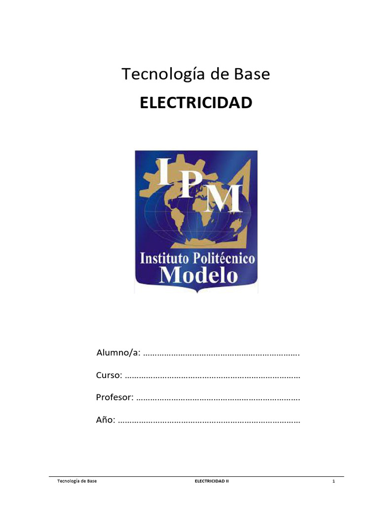 IPM 2 Año T.B. 1 Electricidad | PDF | Corriente eléctrica | Corriente ...