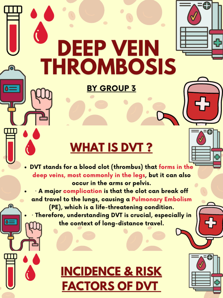 DVT Presentation | PDF | Thrombosis | Vein