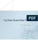 11g Data Guard New Features: - Fan Xiangrong