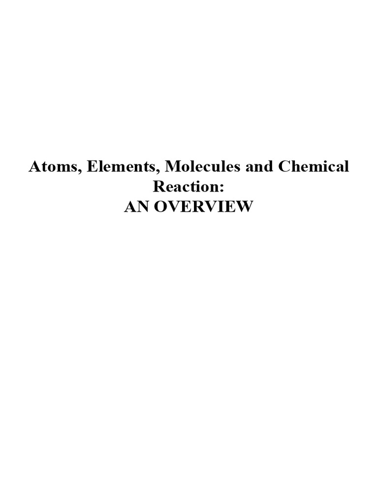 Atoms, Elements and Molecules | PDF | Atoms | Chemical Elements
