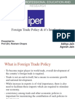 Foreign Trade Policy & It's Implication: Presented By-Aditya Jain Agresh Jain