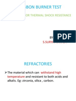 Ribbon Burner Test: Test For Thermal Shock Resistance