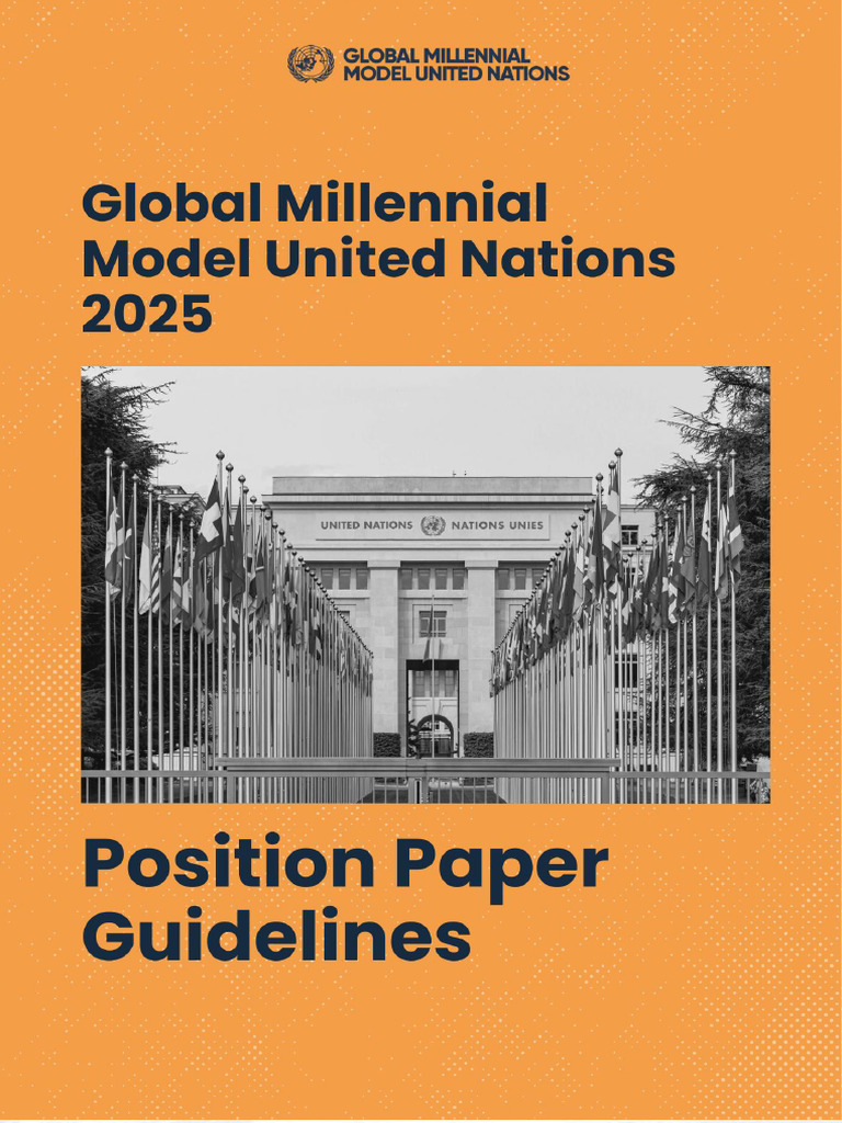 Position Paper Guidelines - The Global Millennial MUN | PDF | United ...