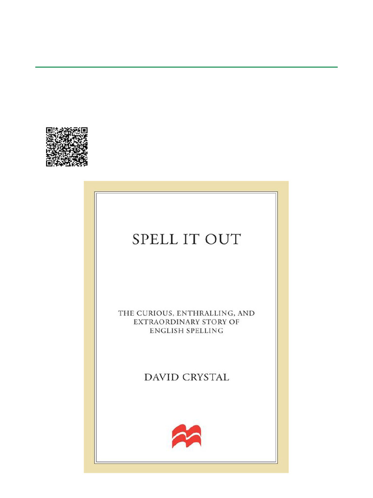 Spell It Out The Curious, Enthralling and Extraordinary Story of ...