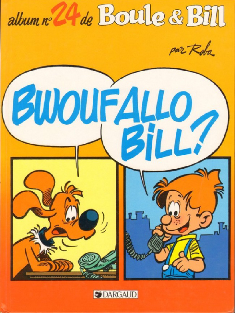 Boule Et Bill T24 - Bwouf Allo Bill | PDF
