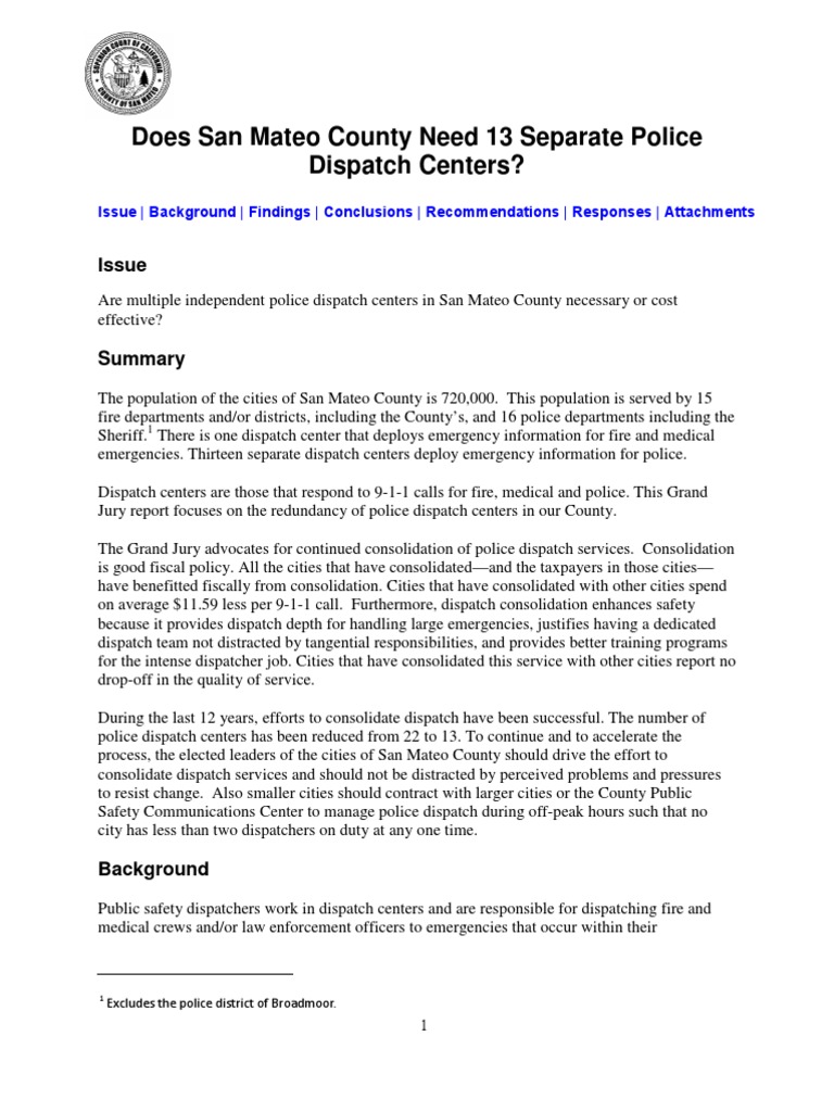 San Mateo County (CA) Grand Jury Report Does San Mateo County Need 13 Separate Police Dispatch