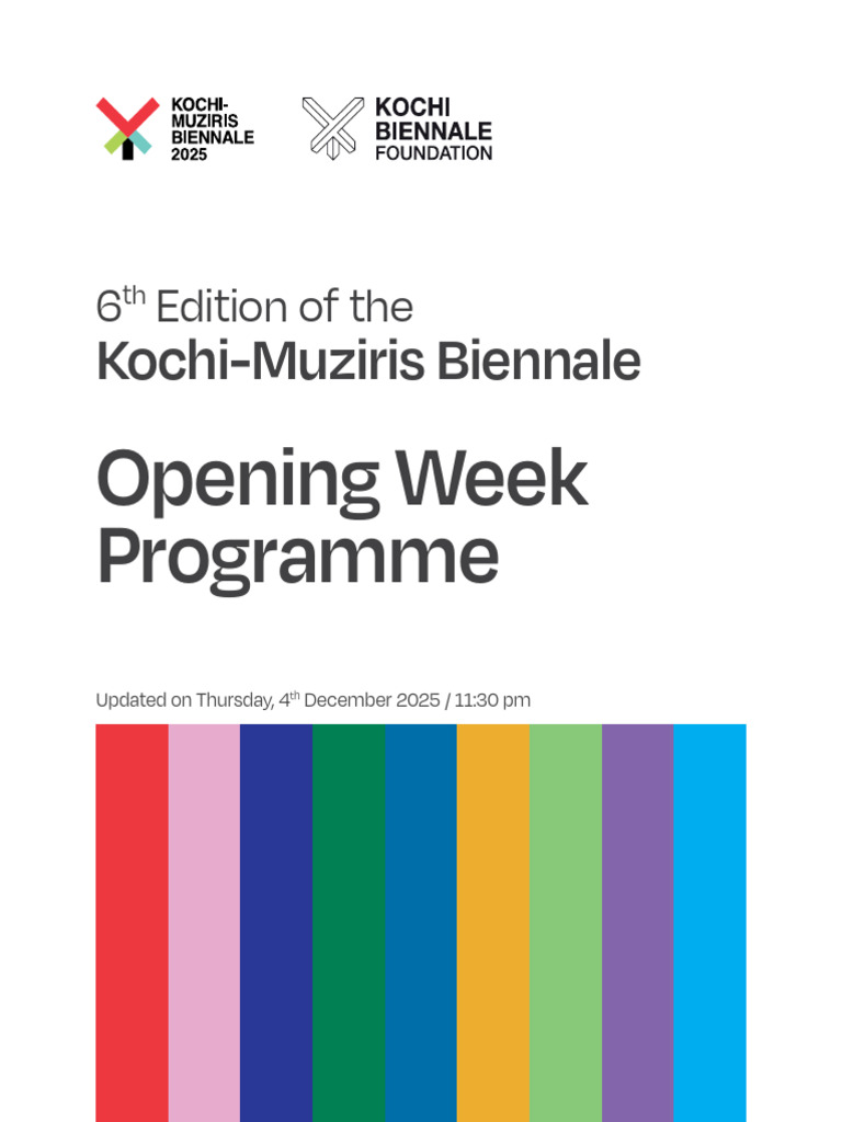 Kochi-Muziris Biennale 2025 Opening Week Programme | PDF