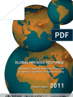 Global HIV/AIDS Response - Epidemic Update and Health Sector Progress Towards Universal Access - Progress Report 2011