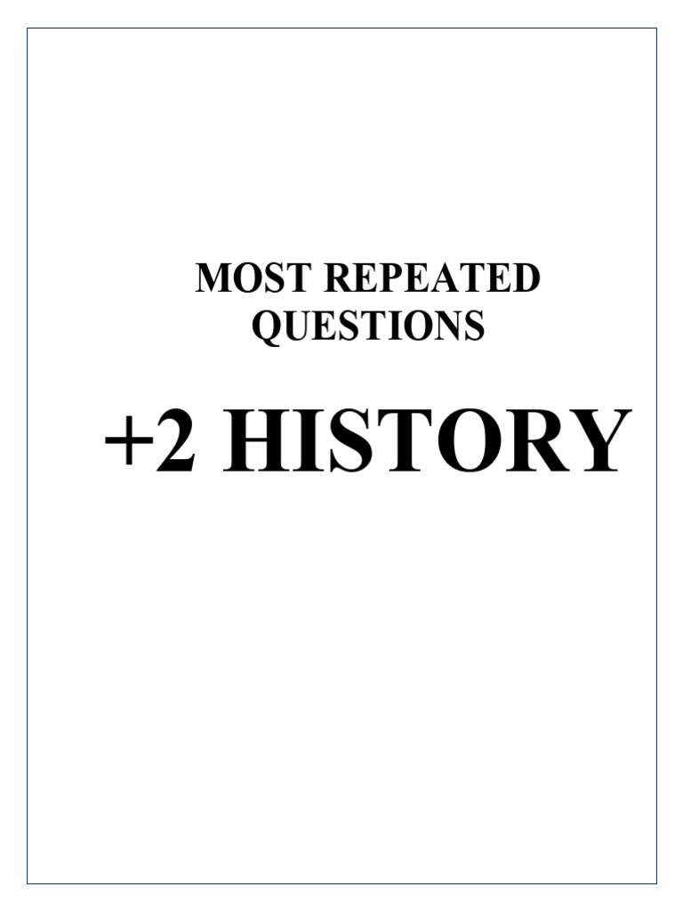 XII HISTORY Most Repeated Questions IMP | PDF