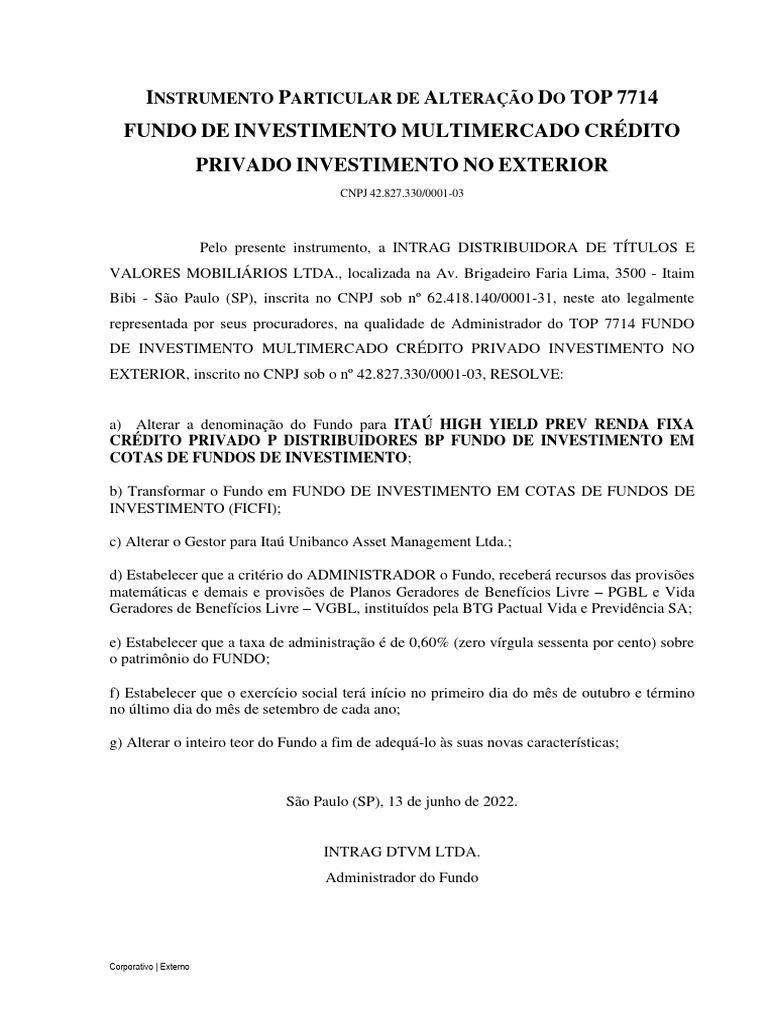 Itaú High Yield Dist BTG Prev Ficfim CRPR LP - Doc - Regul - 45414 ...