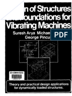 Design of Structures &amp; Foundations for Vibrating Machines