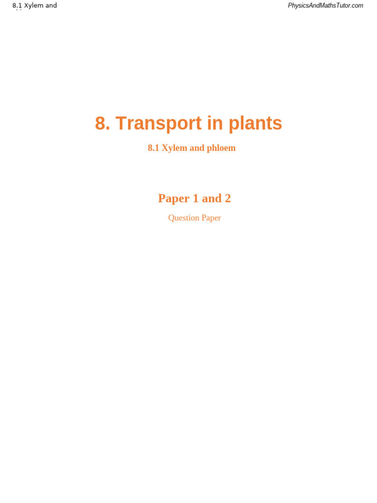 8.1 Xylem and Phloem MCQ QP | PDF