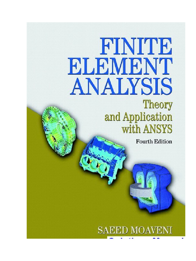 Finite Element Analysis Theory and Application with ANSYS 4th Edition ...
