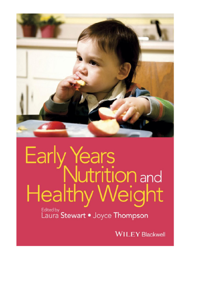 Early Years Nutrition and Healthy Weight 1st Edition Laura Stewart ...