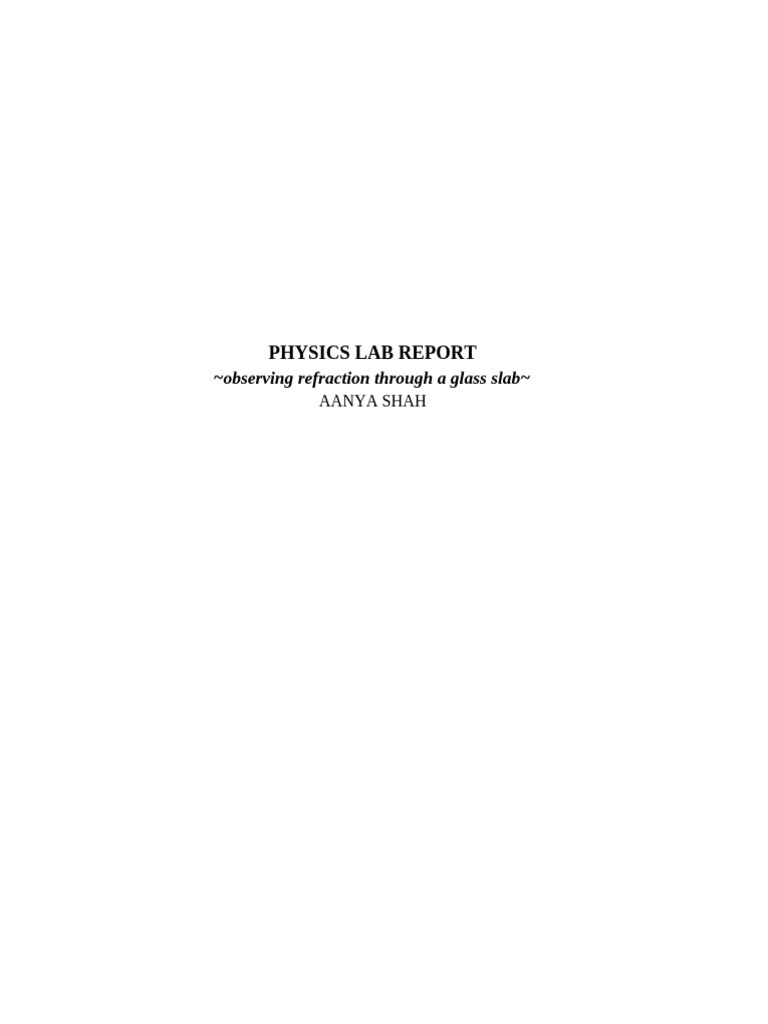 PHYSICS Lab Report | PDF | Refraction | Experiment