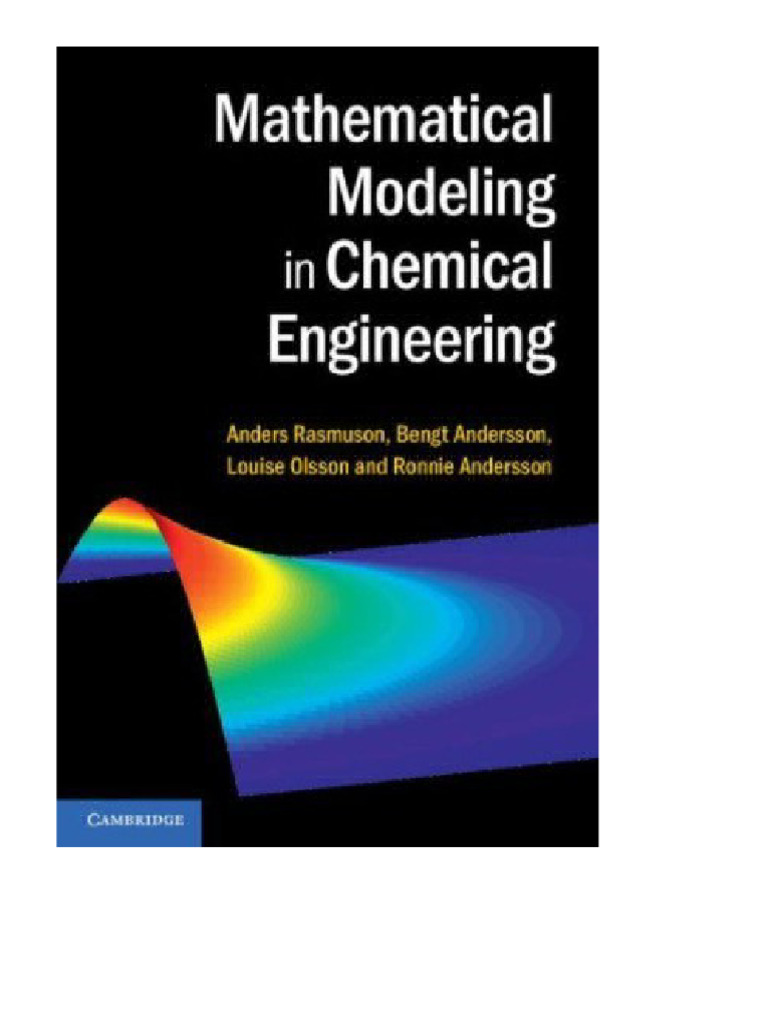 Mathematical Modeling in Chemical Engineering Rasmuson A. Ebook ...