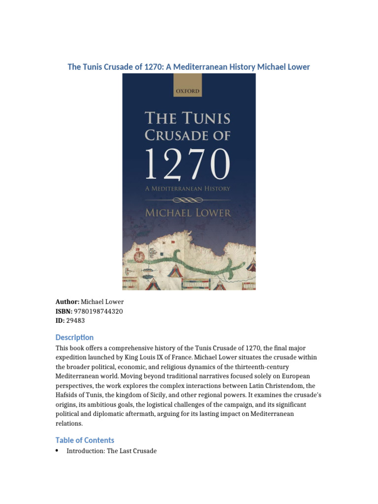 The Tunis Crusade of 1270: A Mediterranean History Michael Lower Ebook ...