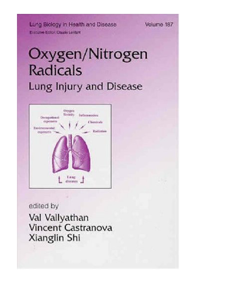 Oxygen Nitrogen Radicals Lung Injury and Disease Lung Biology in Health ...