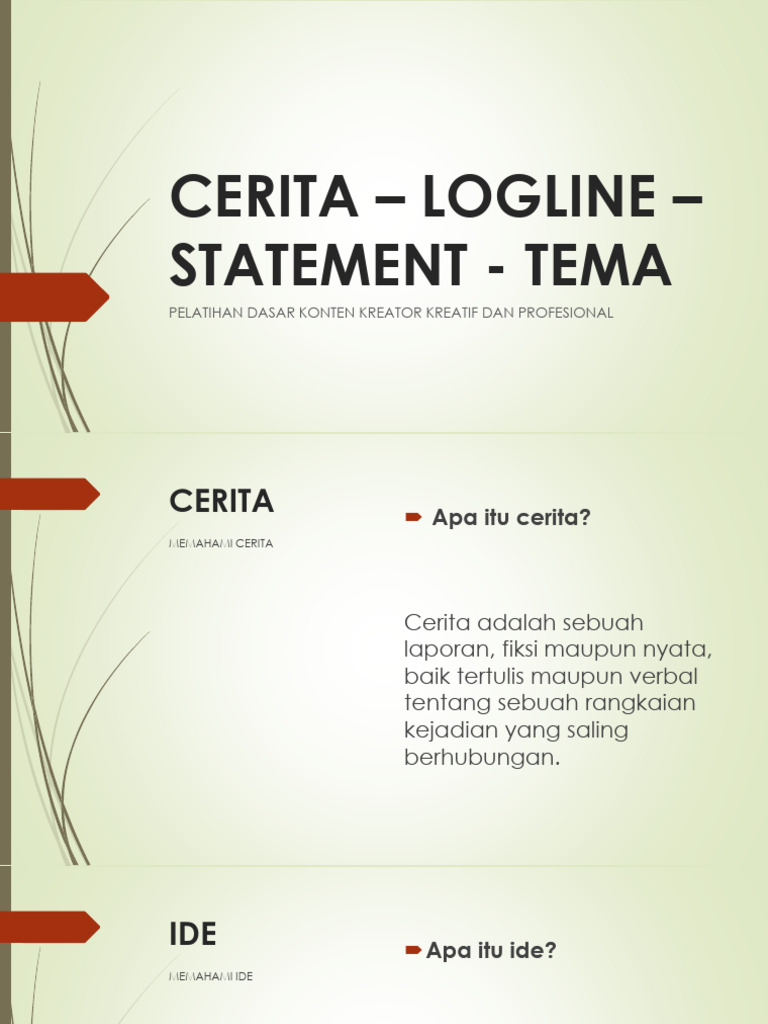 Cerita - Ide - Logline - Statement - Tema | PDF
