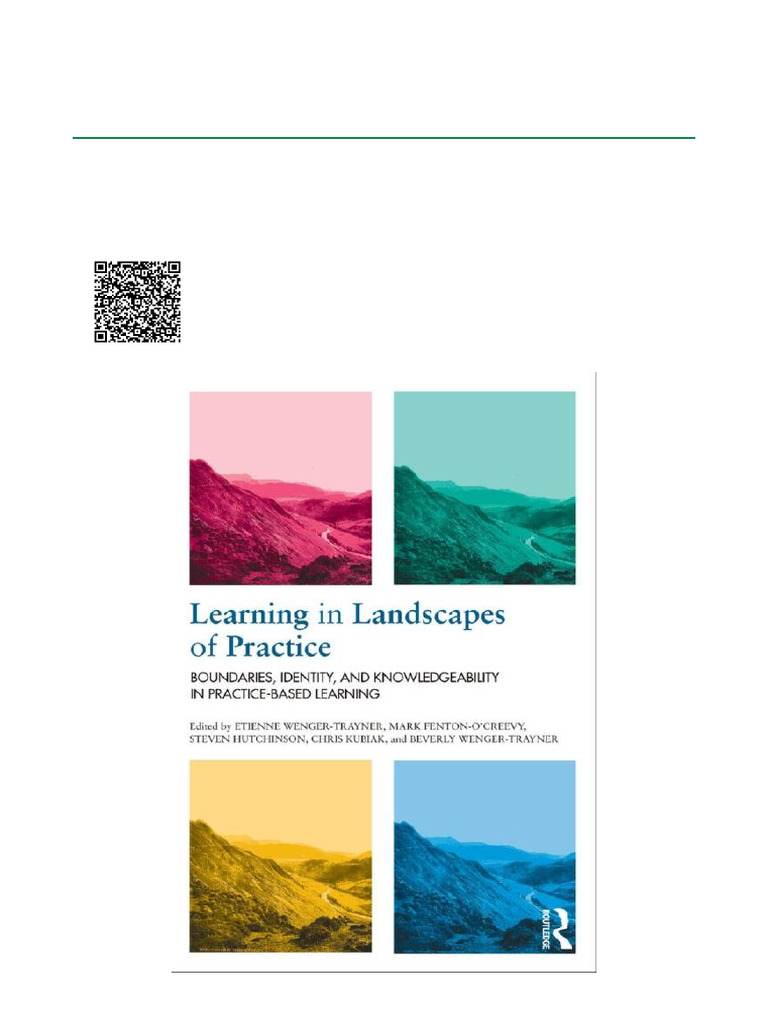 Learning in Landscapes of Practice: Boundaries, Identity, and ...
