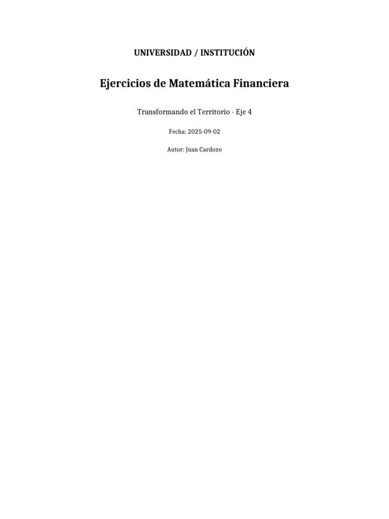 Ejercicios Matematica Financiera | PDF | Finanzas Matemáticas | Interés ...