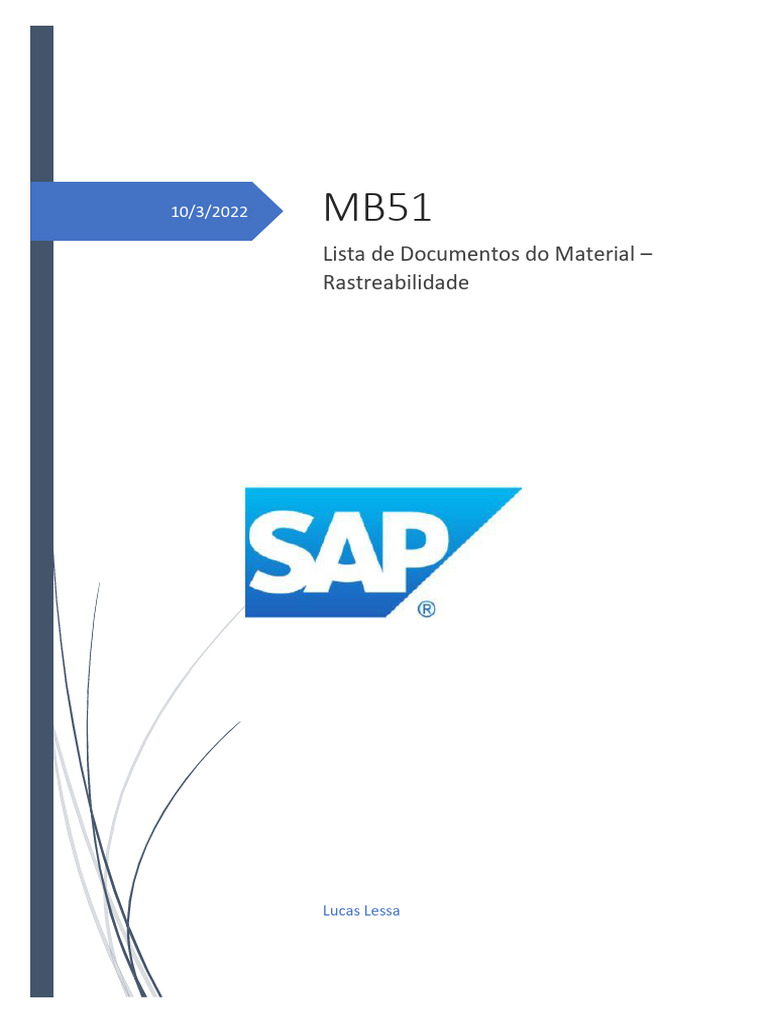 SAP MOVIMENTOS MM Transacao MB51 Lista de Documentos Do Material ...