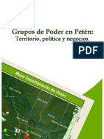 Grupos de poder en Petén: territorio, política y negocios