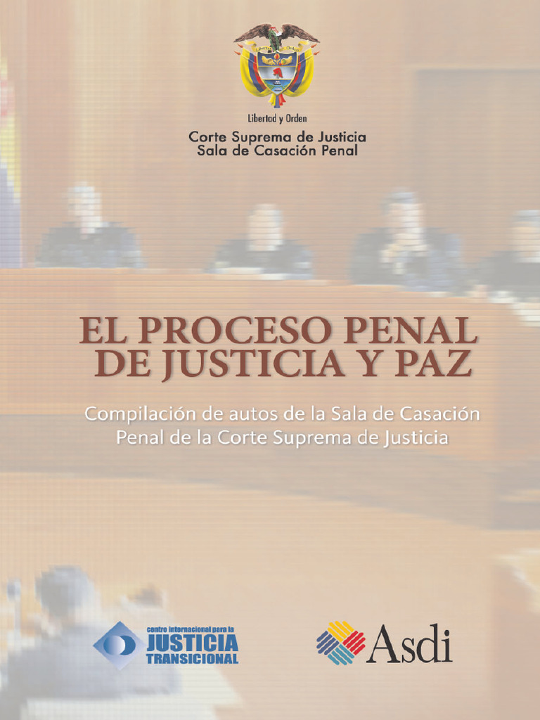 ICTJ-TomoI-El Proceso Penal de Justicia y Paz | PDF | Derecho penal ...