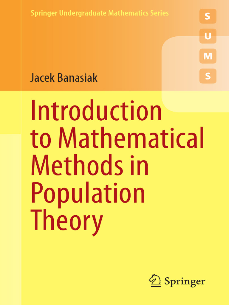 Introduction To Mathematical Methods in Population Theory 9783031654909 ...