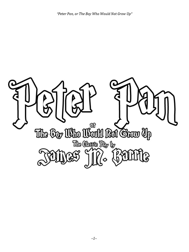 Peter Pan (the Play) | PDF | Wendy Darling | Peter Pan