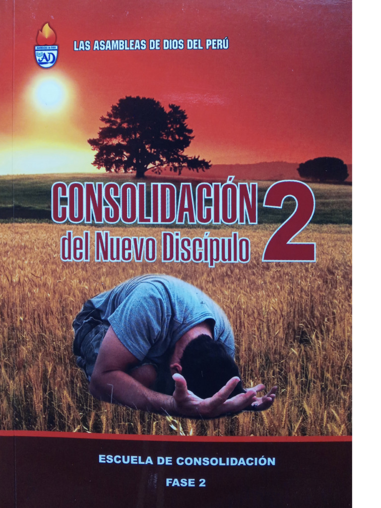 511383640 Consolidacion Del Nuevo Discipulo 2 Asambleas de Dios Del ...