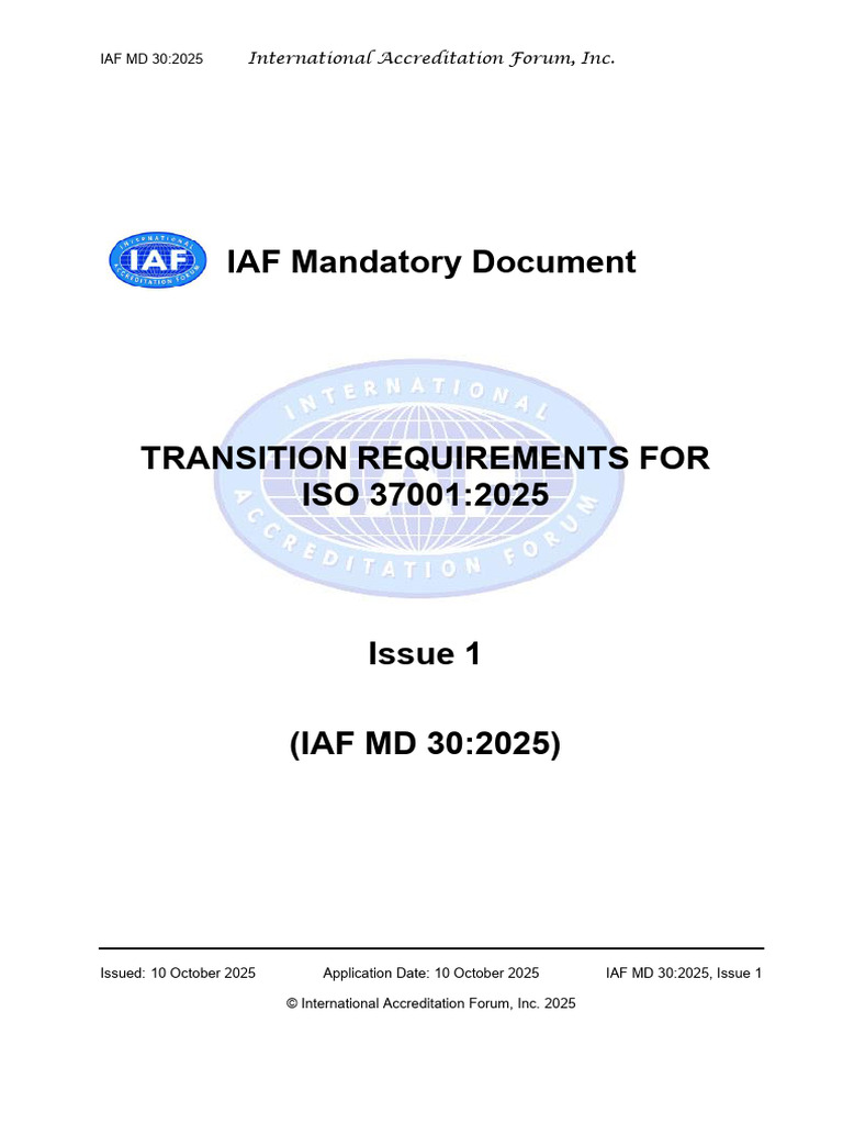 IAF MD 30 Transition Requirements For ISO 37001 2025 Issue 1 | PDF