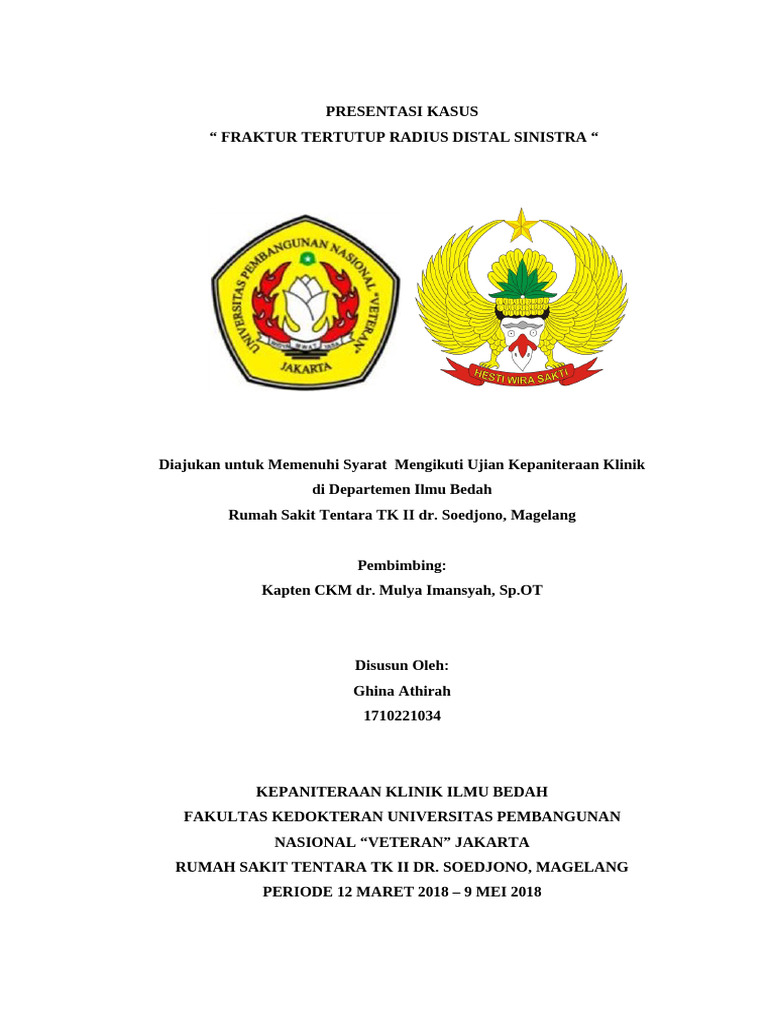 Presus Closed Fracture Distal Radius Dextra | PDF