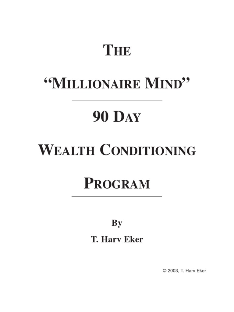 Millionaire Mind - 90 Day Wealth Conditioning Program | PDF