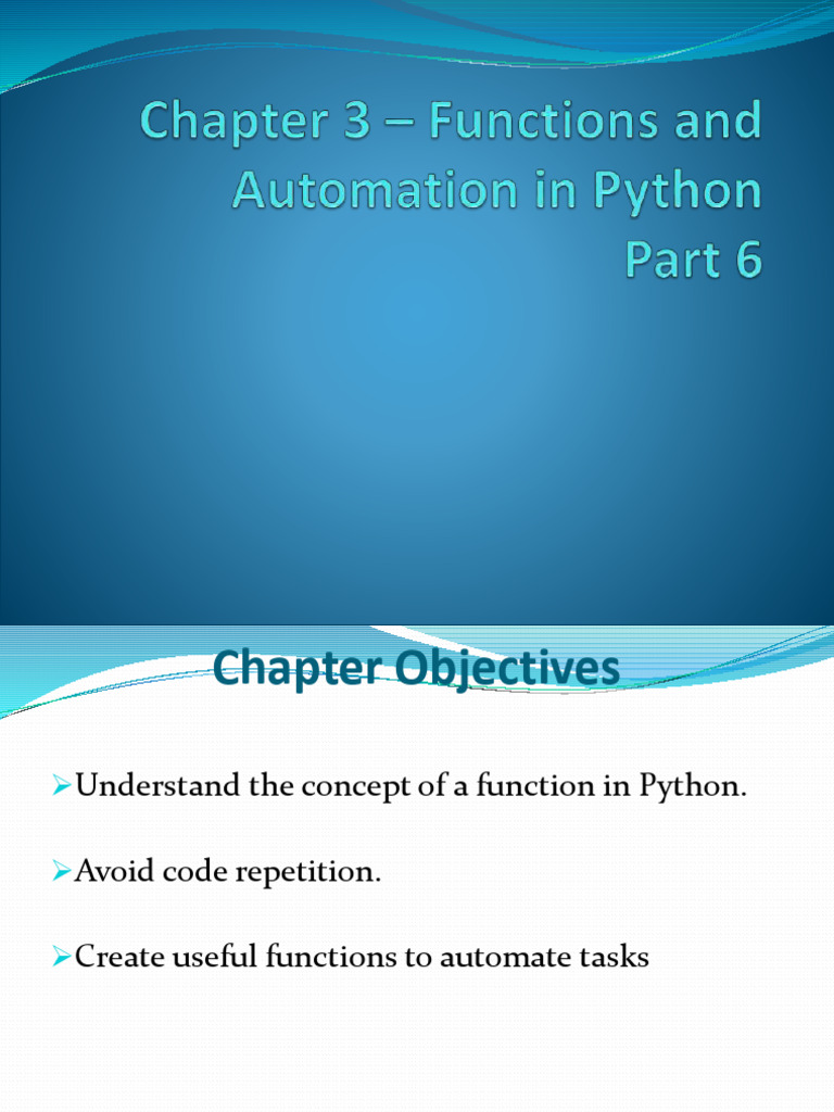 Chapter 3 - Functions and Automation in PythonPart 6 | PDF | Automation ...
