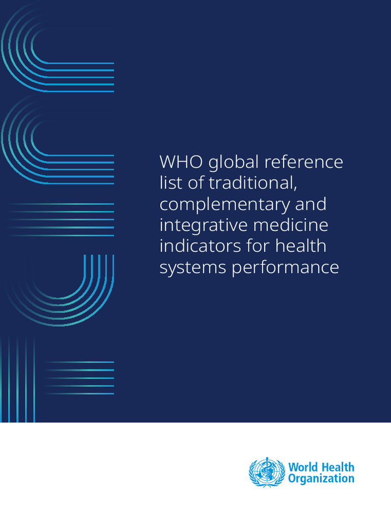 WHO Global Reference List of Traditional, Complementary and Integrative ...