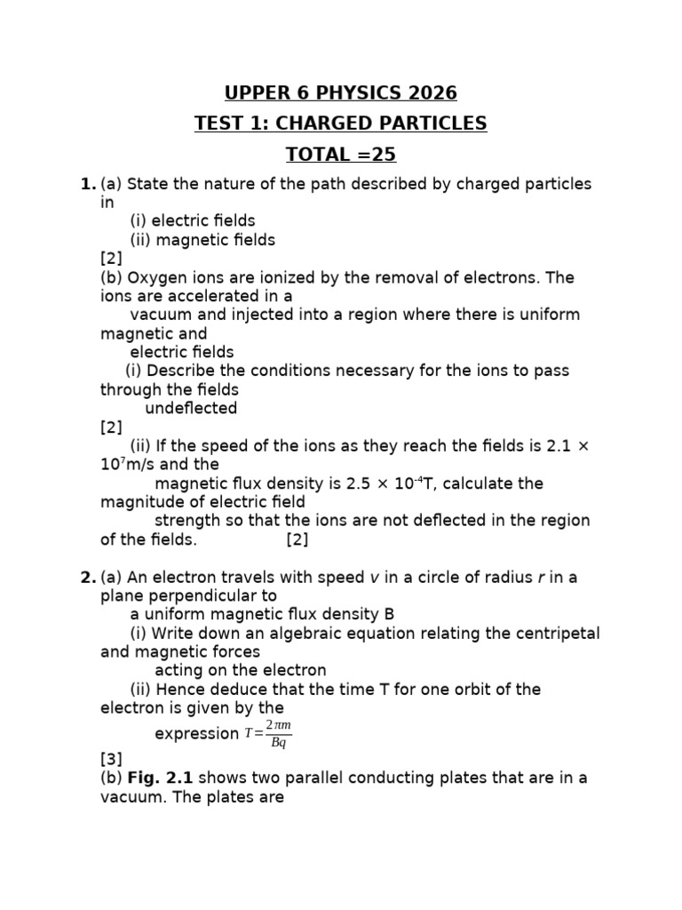 U6 Charged Particles Test 1 | PDF | Electron | Electric Field