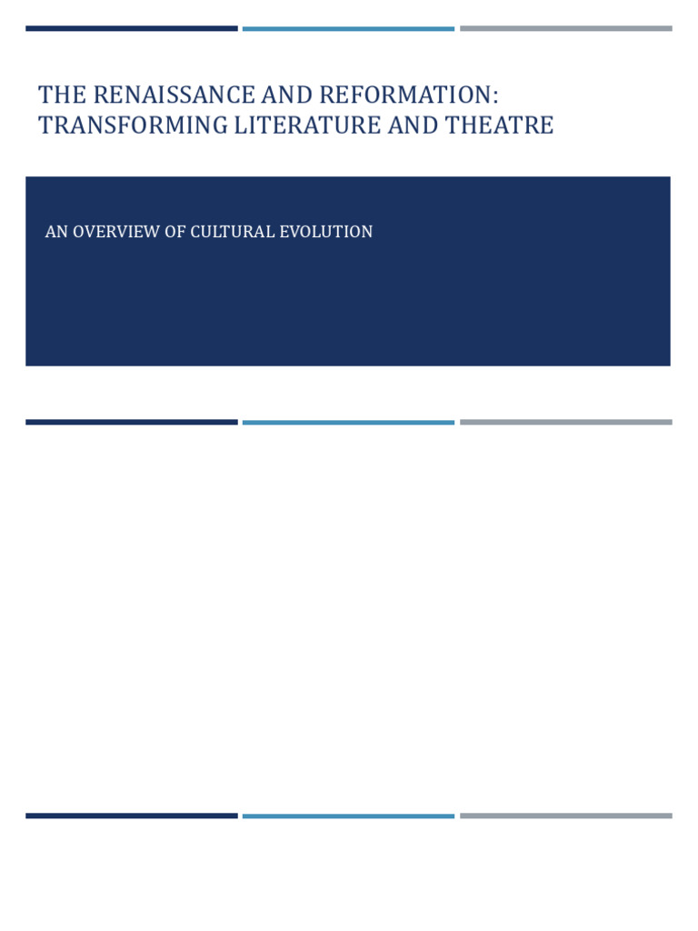1-The Renaissance and Reformation-Transforming Literature and Theatre ...