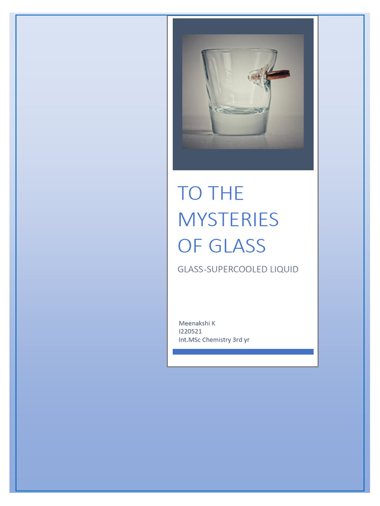 I220521 Assignment 1 Glass-Supercooled Liquid | PDF | Glasses | Freezing