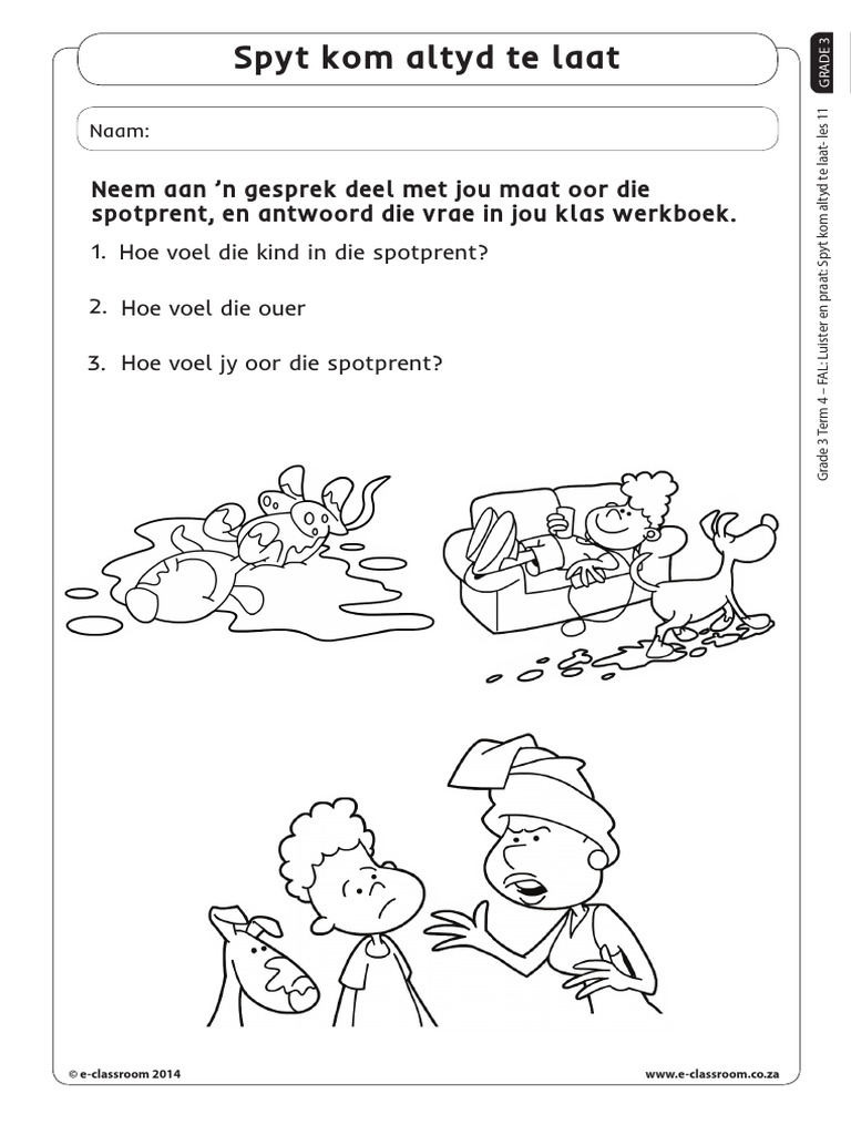 GR 3 - Luister en Praat - Spyt Kom Te Laat | PDF