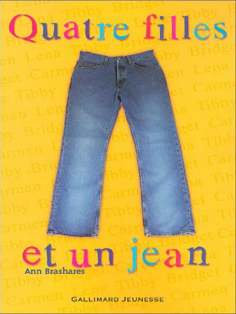  1 Quatre Filles Et Un Jean Tome 1 Ann Brashares PDF