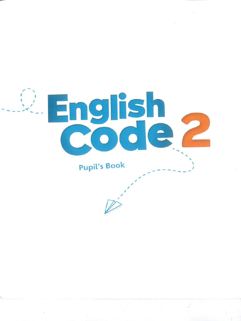 English Code 2 Pupil S Book - Compress | PDF