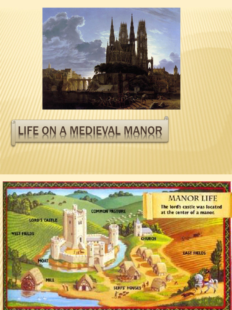 Life On A Medieval Manor PPT | PDF | Serfdom | Black Death