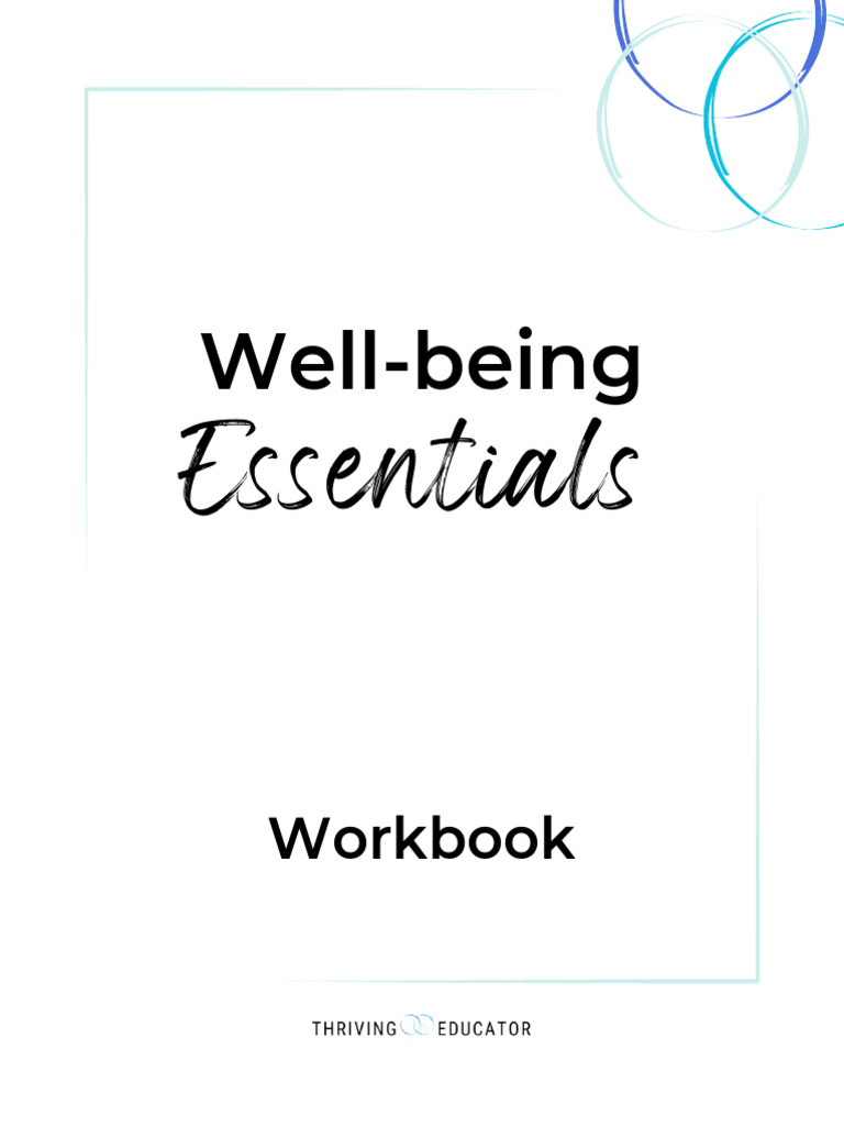 Wellbeing Essentials Workbook | PDF | Well Being | Emotions